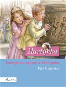 Picture of Martynka. Mój królewicz. Zaczynam czytać z Martynką