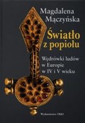 polish book : Światło z ... - Magdalena Mączyńska