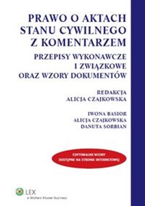 Picture of Prawo o aktach stanu cywilnego z komentarzem Przepisy wykonawcze i związkowe oraz wzory dokumentów