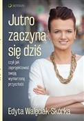 polish book : Jutro zacz... - Edyta Walęciak-Skórka