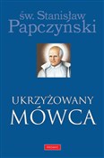 Ukrzyżowan... - Stanisław Papczyński -  Polish Bookstore 