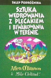 Obrazek Sztuka wędrowania z plecakiem i biwakowania w terenie Podróżnika