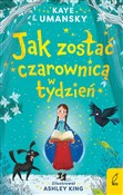 Polska książka : Jak zostać... - Kaye Umansky