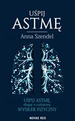 polish book : Uśpij astm... - Anna Szendel