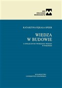 polish book : Wiedza w b... - Katarzyna Pękała-Speer