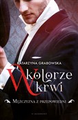 W kolorze ... - Katarzyna Grabowska -  foreign books in polish 