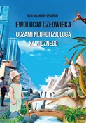 Ewolucja c... - Illia Balandiuk-Opaliński -  Polish Bookstore 
