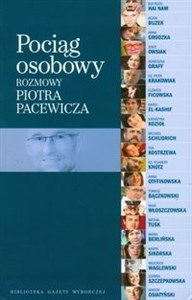 Picture of Pociąg osobowy Rozmowy Piotra Pacewicza