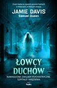 Łowcy duch... - Jamie Davis, Samuel Queen -  Polish Bookstore 