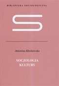polish book : Socjologia... - Antonina Kłoskowska