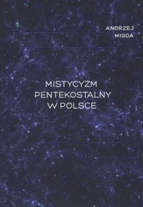 Obrazek Mistycyzm pentekostalny w Polsce