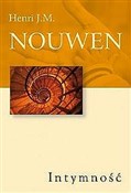 Intymność - Henri J. M. Nouwen -  Książka z wysyłką do UK