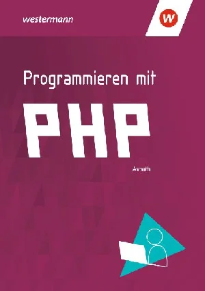 Obrazek ASMUTH, M: PROGRAMMIEREN MIT PHP