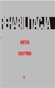 Rehabilita... - Wiktor Osiatyński -  Książka z wysyłką do UK