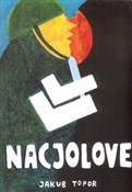 Nacjolove - Jakub Topor -  foreign books in polish 