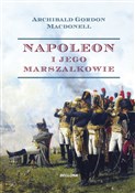 Napoleon i... - Archibald Gordon Macdonell -  Książka z wysyłką do UK