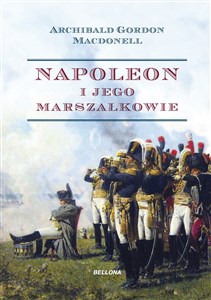Obrazek Napoleon i jego marszałkowie (edycja specjalna)