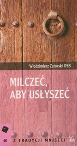 Obrazek Milczeć, aby usłyszeć