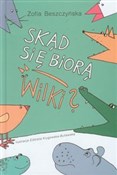 Skąd się b... - Zofia Beszczyńska -  books in polish 