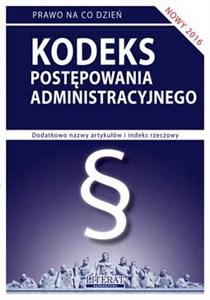 Obrazek Kodeks postępowania administracyjnego 2016 Stan prawny na dzień 1 marca 2016 roku