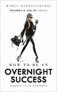 Obrazek How to Be an Overnight Success