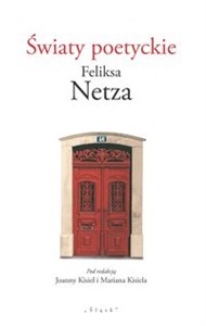 Picture of Światy poetyckie Feliksa Netza