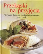 Zobacz : Przekąski ... - Opracowanie Zbiorowe