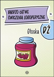 Picture of Bardzo łatwe ćwiczenia logopedyczne Głoska DŻ