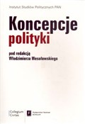 Koncepcje ... - Włodzimierz Wesołowski (red.) -  Polish Bookstore 
