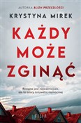 Zobacz : Każdy może... - Krystyna Mirek