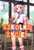 Szkolne Ży... - Norimitsu Kaihou, Sadoru Chiba -  books from Poland