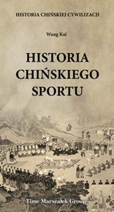 Picture of Historia chińskiej cywilizacji Historia chińskiego sportu
