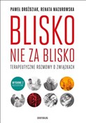 Blisko, ni... - Renata Mazurowska, Paweł Droździak -  books from Poland