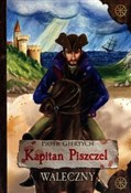 Książka : Kapitan Pi... - Piote Giertych