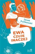 Ewa czuje ... - Jacek Pulikowski -  books in polish 
