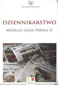 Obrazek Dziennikarstwo według Jana Pawła II