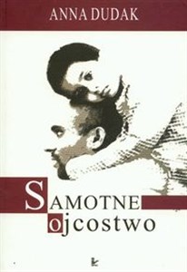 Picture of Samotne ojcostwo