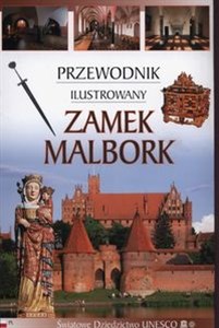 Picture of Zamek Malbork Przewodnik ilustrowany