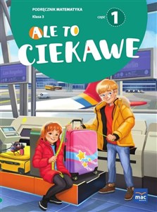 Obrazek Ale to ciekawe SP 3 Matematyka podr cz.1