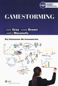 Gamestormi... - Sunni Brown, Dave Gray, James Macanufo -  Polish Bookstore 