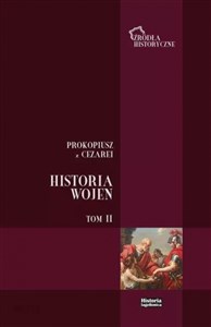 Picture of Prokopiusz z Cezarei Historia Wojen Tom 2 Wojny z Gotami t. II (ks. V - VIII)