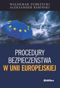 Picture of Procedury bezpieczeństwa w Unii Europejskiej