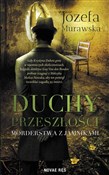 Polska książka : Duchy prze... - Józefa Murawska