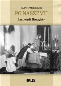 Picture of Po naszemu Pamiętnik liturgisty