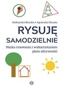 Polska książka : Rysuję sam... - Aleksandra Brzeska, Agnieszka Omasta