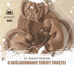 Picture of [Audiobook] O naśladowaniu Trójcy Świętej