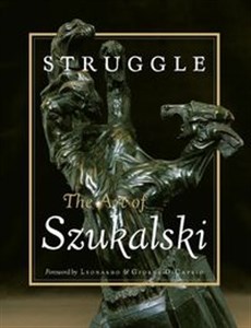 Obrazek Struggle: The Art of Szukalski