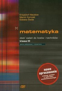 Picture of Matematyka 3 Zbiór zadań Zakres podstawowy i rozszerzony Liceum
