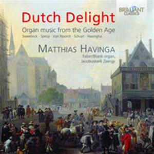 Obrazek Dutch Delight: Organ Music from the Golden Age