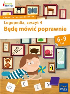 Picture of Będę mówić poprawnie Logopedia Zeszyt 4